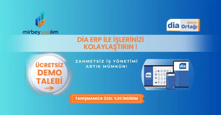DİA ERP Demo Talebi Bannerı – Mirbey Yazılım Ücretsiz DİA ERP Tanıtımı